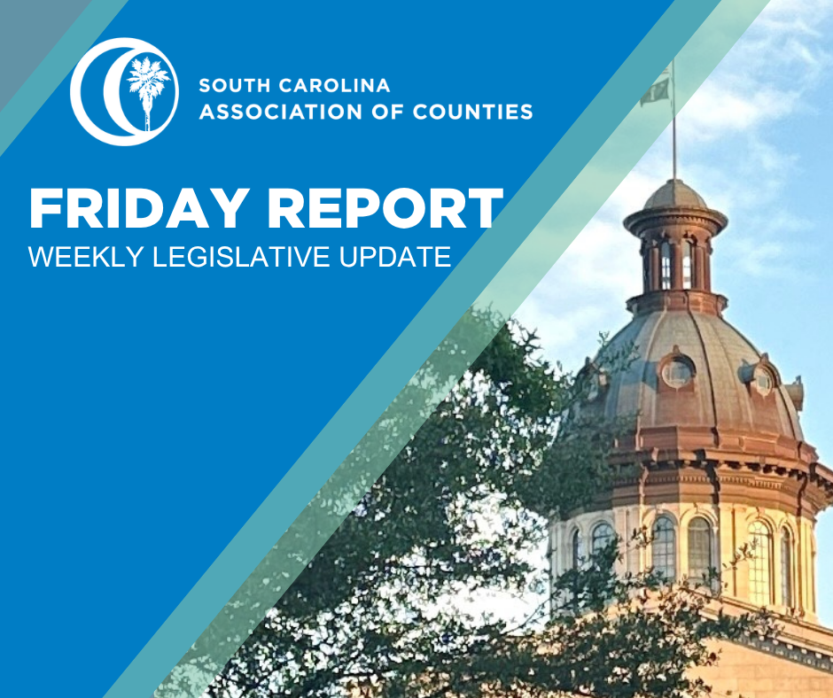 The South Carolina Association of Counties Friday Report Logo is superimposed over an image of the State House.