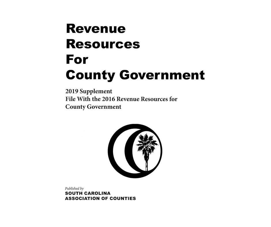 Revenue Resources for County Government - 2019 Supplement
