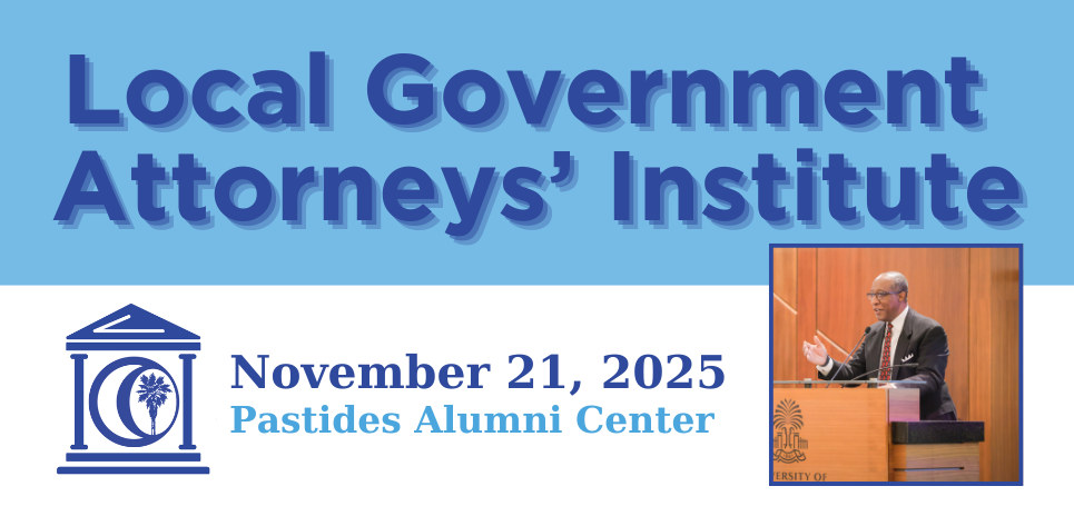Local Government Attorneys' Insitute, Nov. 21, 2025, Pastides Alumni Center